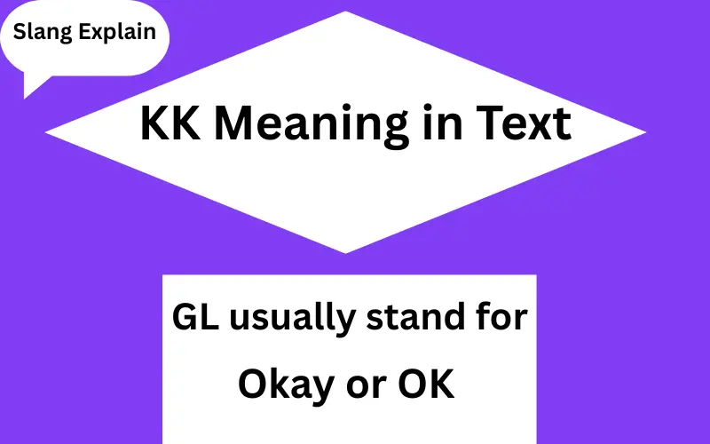 KK Meaning in Text
