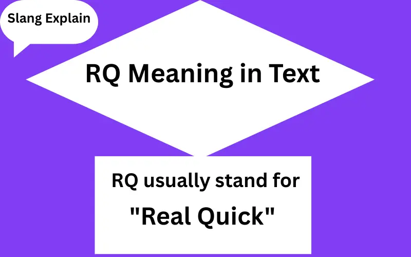 RQ Meaning in Text