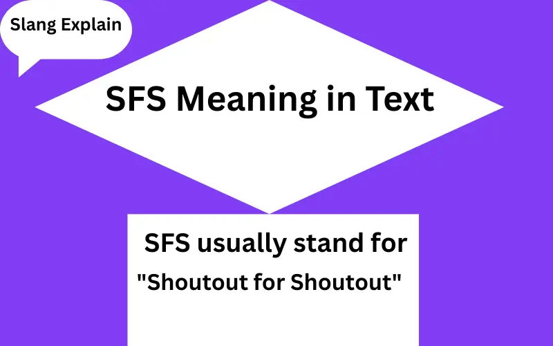SFS Meaning in Text