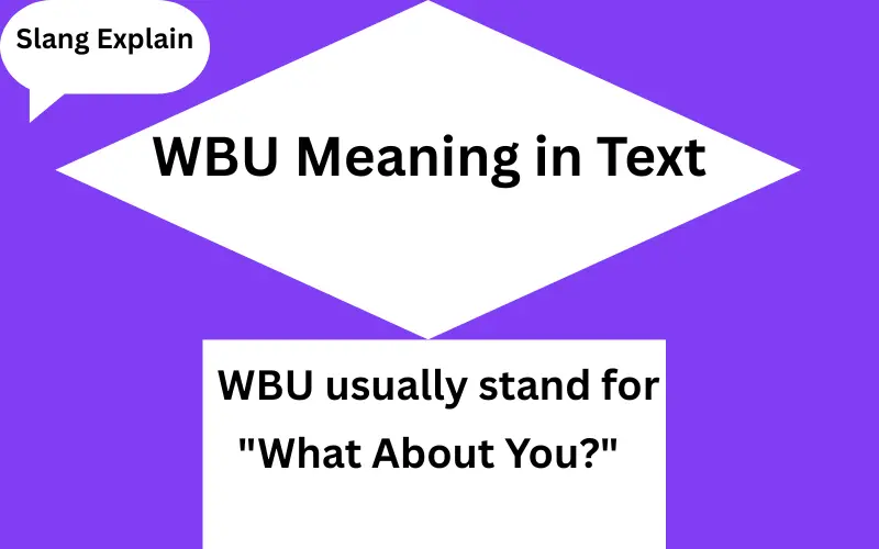 WBU Meaning in Text