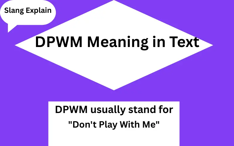 DPWM Meaning in Text