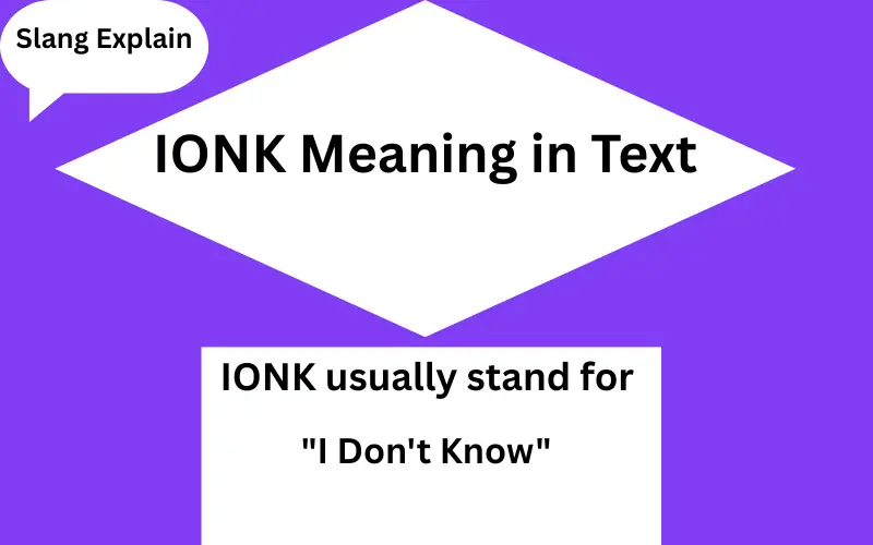 IONK Meaning in Text