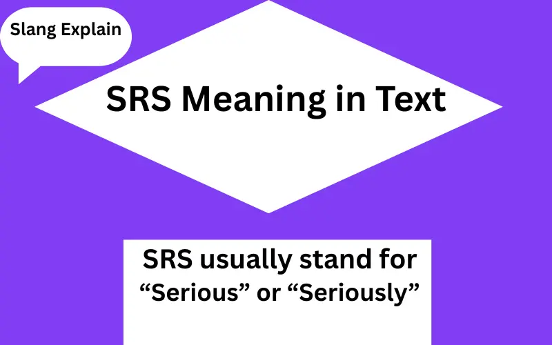 SRS Meaning in Text