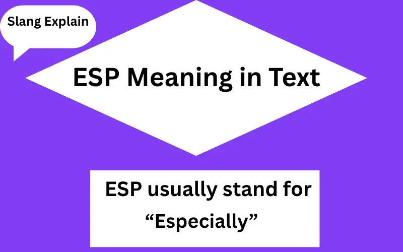 ESP Meaning in Text