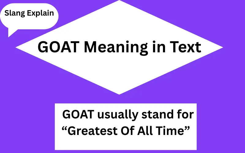 GOAT Meaning in Text