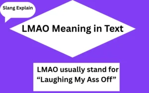 LMAO Meaning in Text