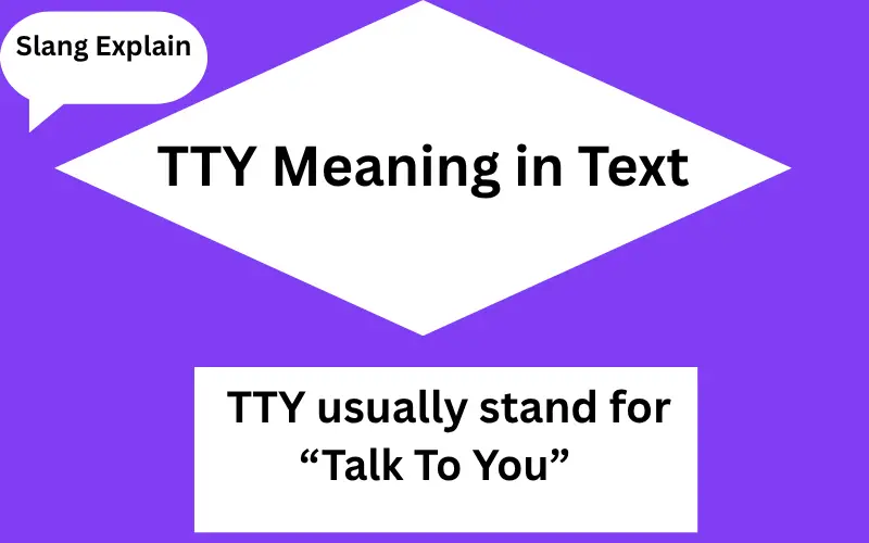TTY Meaning in Text